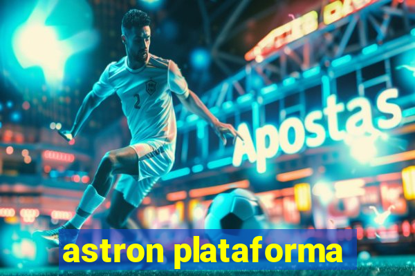 astron plataforma